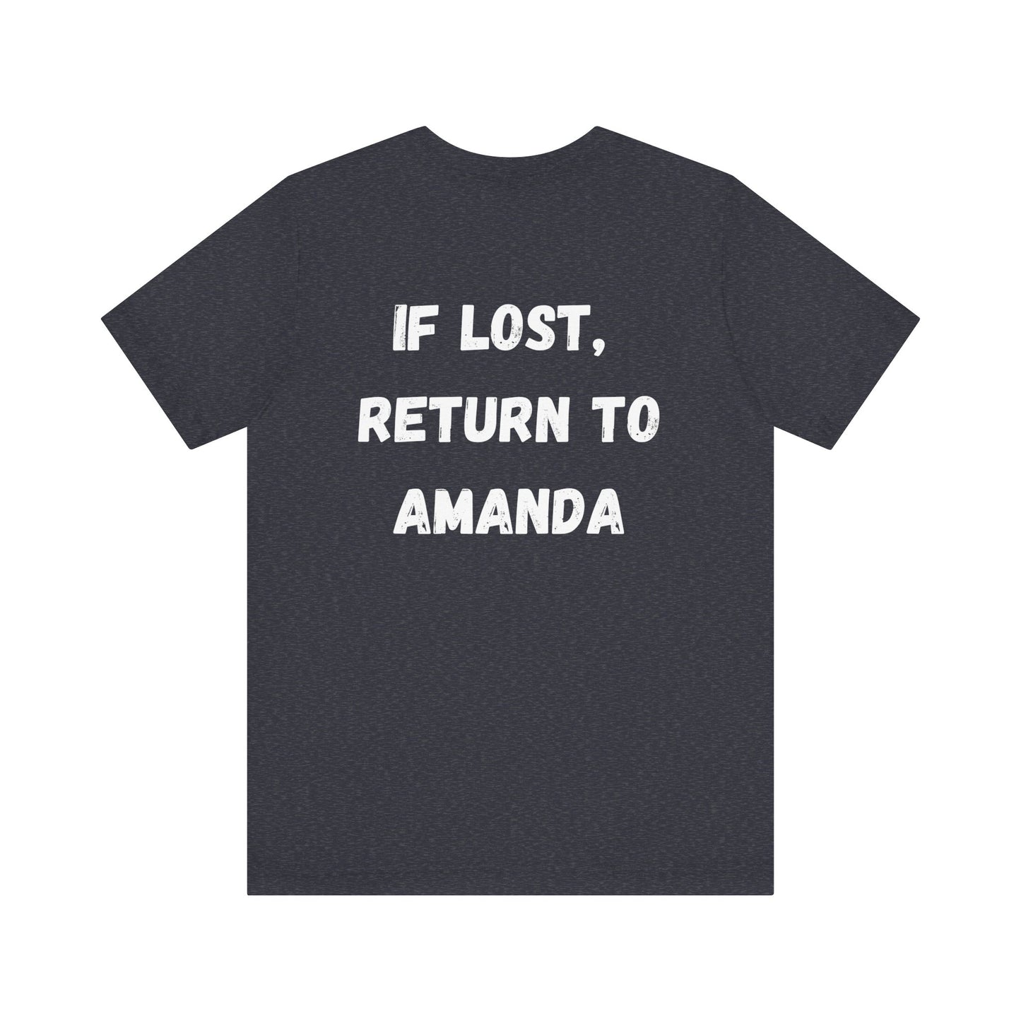 "If lost, return to amanda" custom order