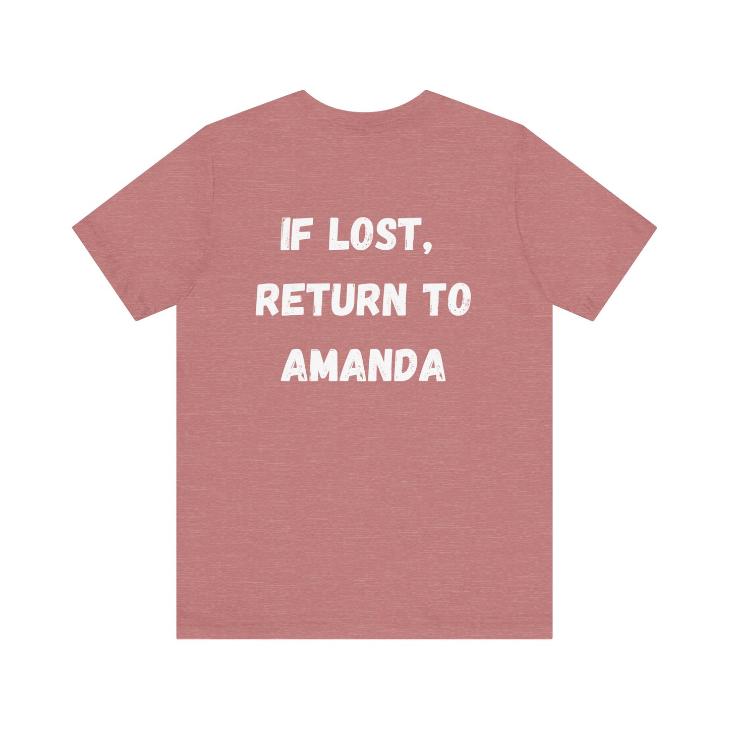 "If lost, return to amanda" custom order