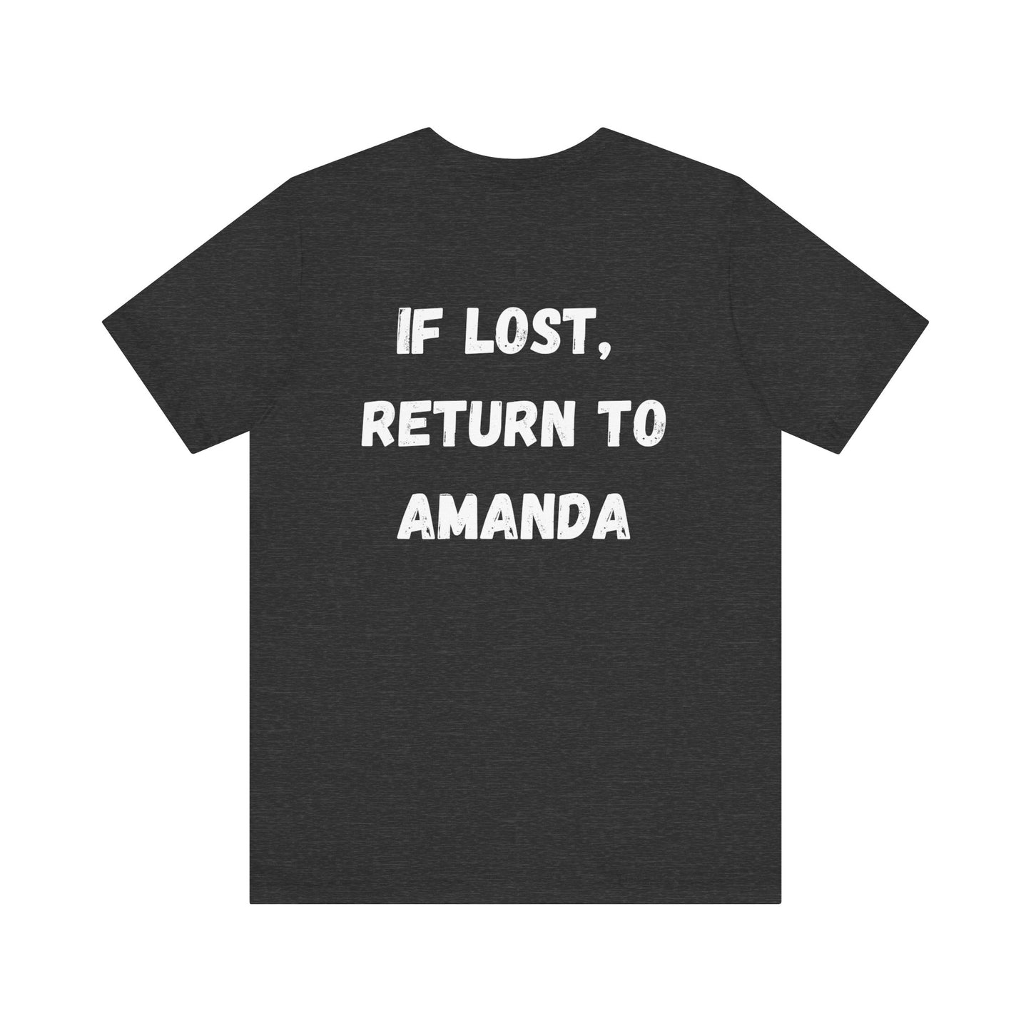 "If lost, return to amanda" custom order