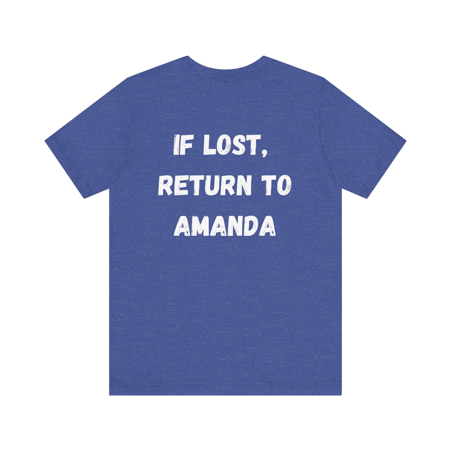 "If lost, return to amanda" custom order