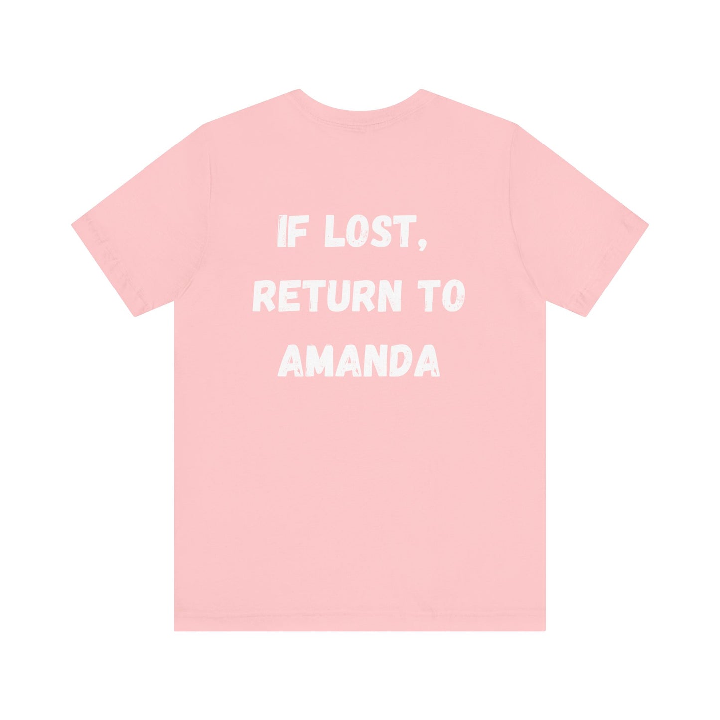 "If lost, return to amanda" custom order