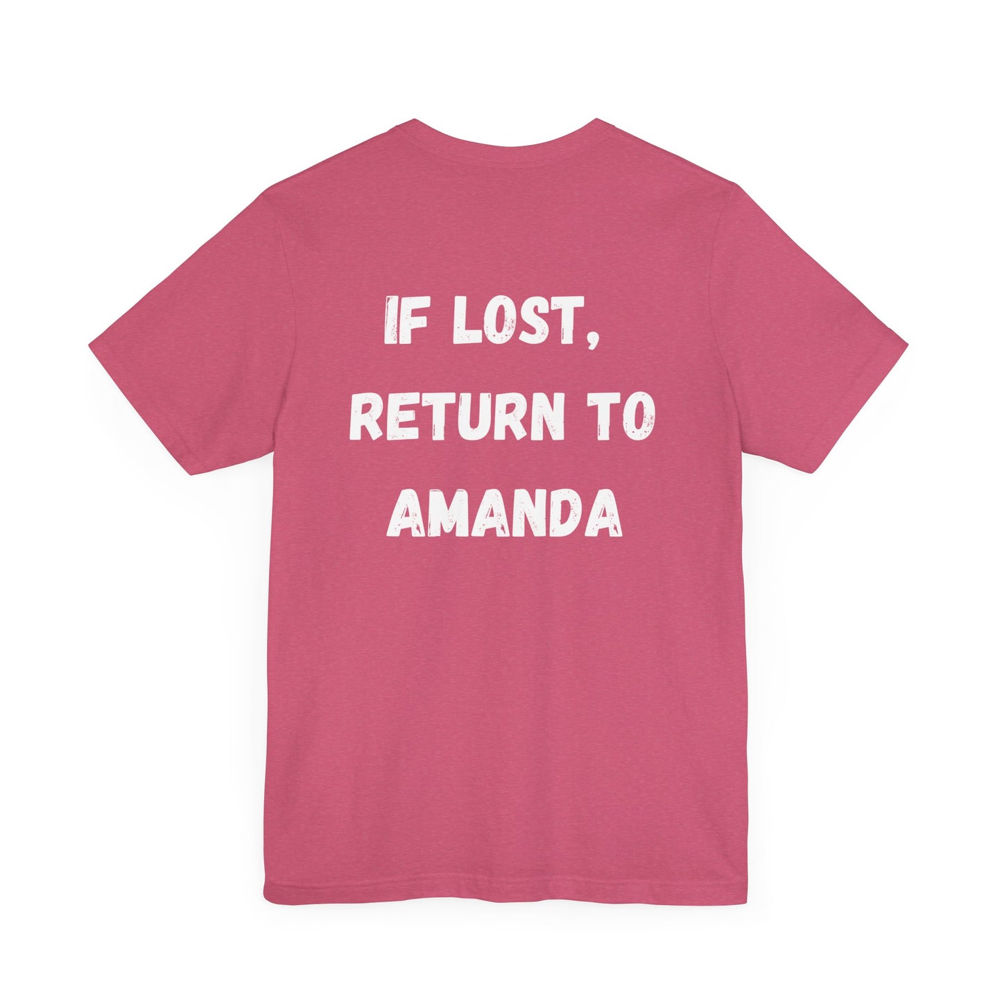 "If lost, return to amanda" custom order