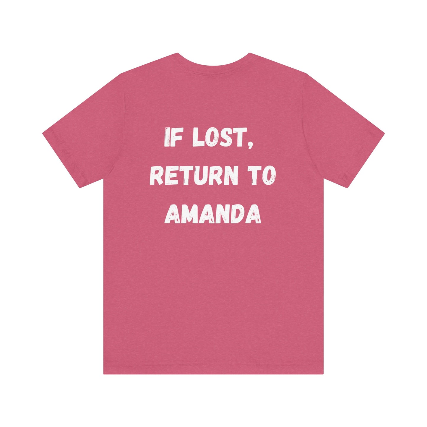 "If lost, return to amanda" custom order