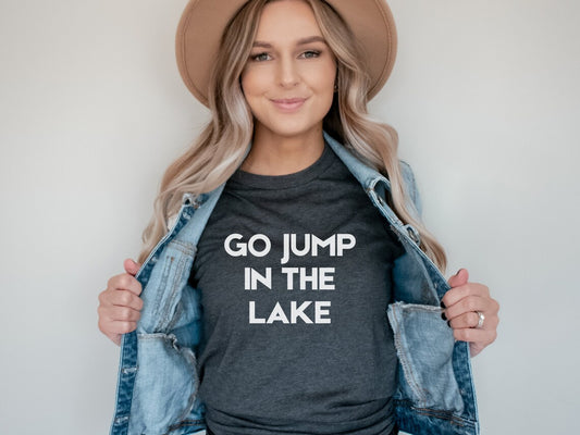 Go Jump In the Lake Graphic Tee