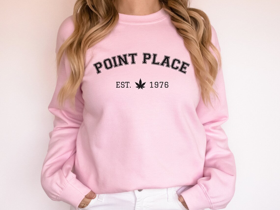 Point Place Sweatshirt